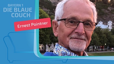 Ernest Pointner zu Gast auf der Blauen Couch | Bild: privat, Montage: BR